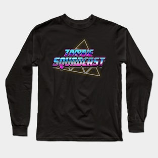 Zombie SquadCast Long Sleeve T-Shirt